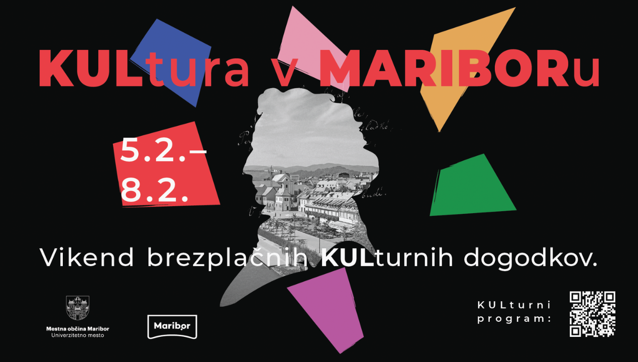 KAM v Mariboru v začetku februarja? Kulturni vikend KUL Maribor