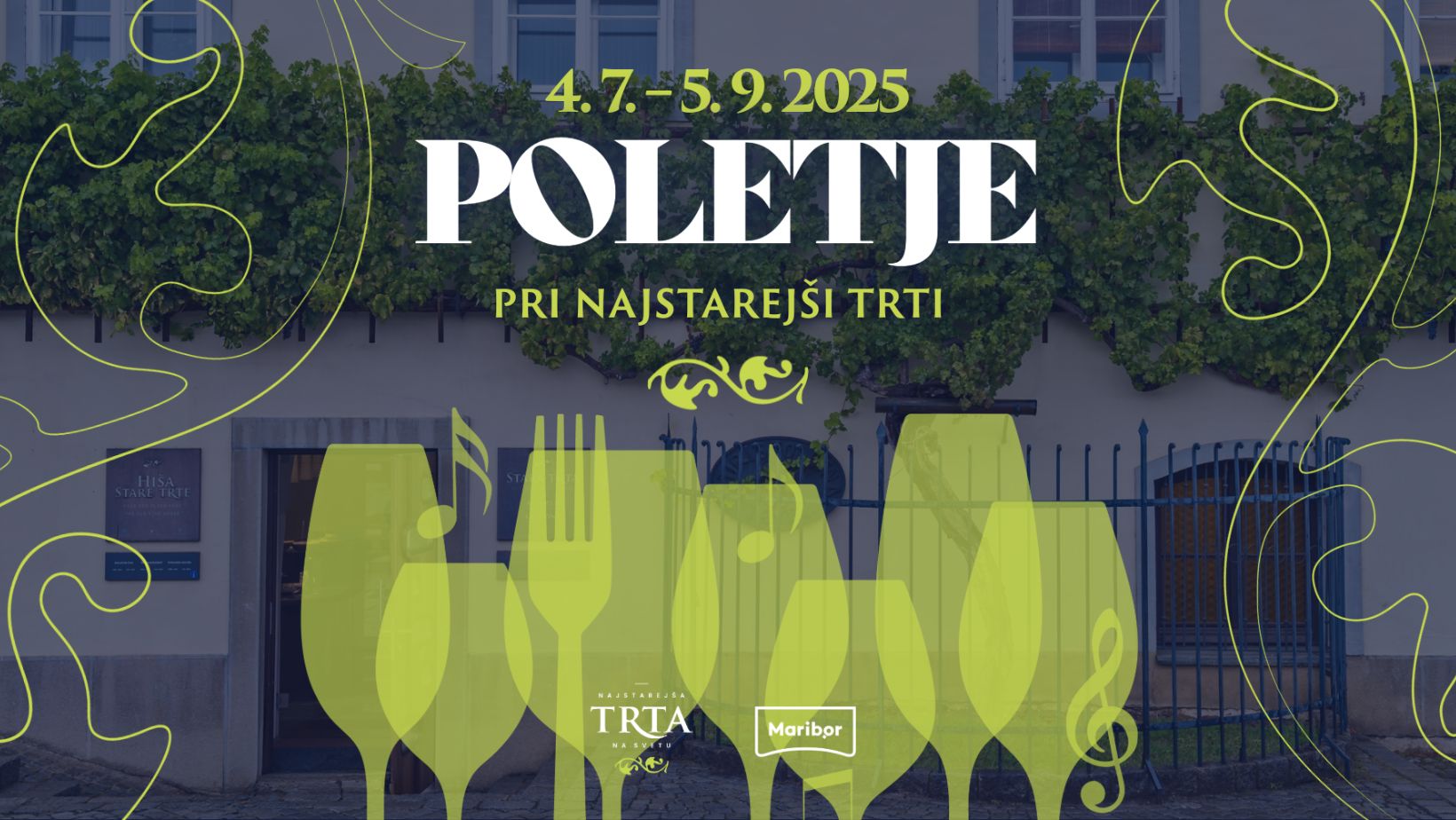 KAM v Mariboru v začetku julija? Vinski večeri pri Najstarejši trti, koncerti v Minoritih in na Poštni